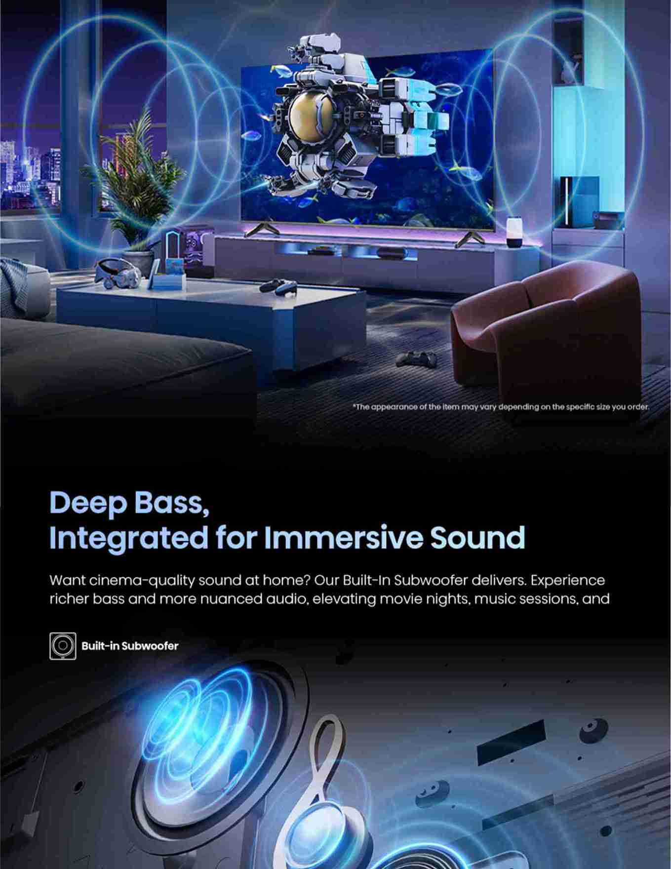 Deep bass, Integrated for Immersive Sound