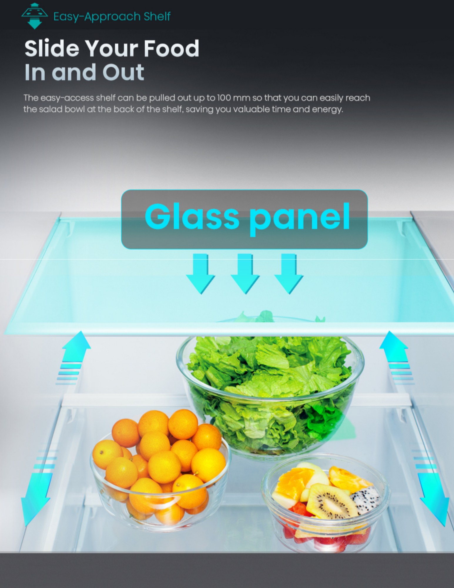 Hisense easy access glass shelf sliding design