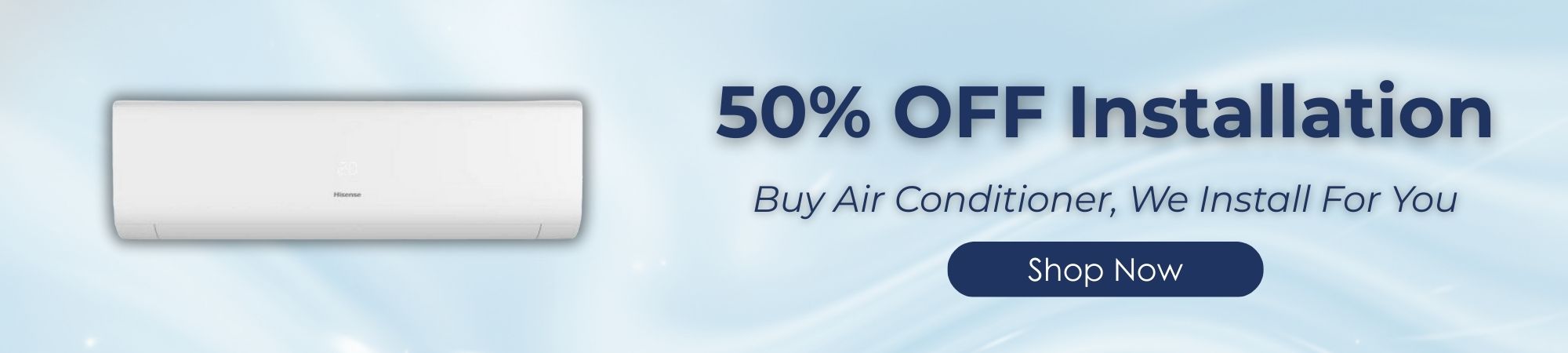 50% OFF Installation