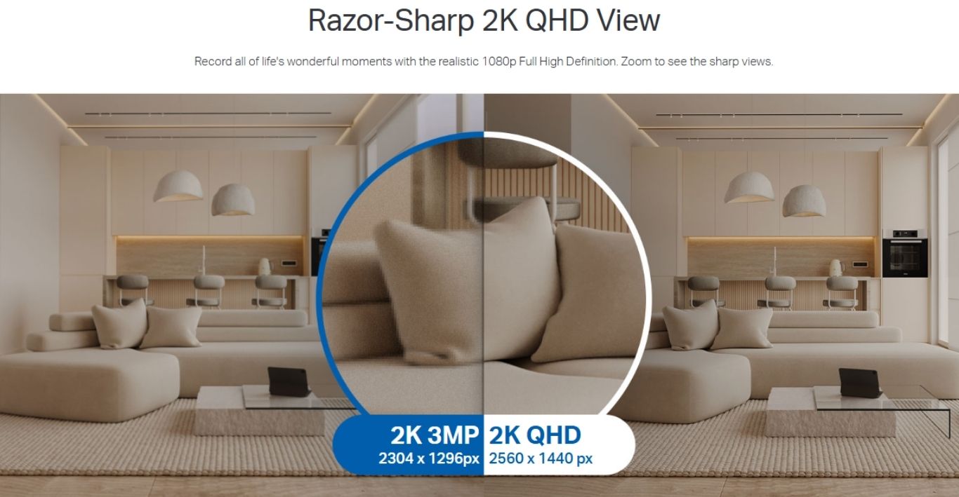 2K QHD resolution delivers sharper and clearer home view