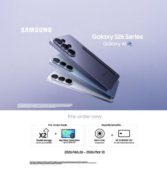 Pre-order Galaxy S26 Series by Mar 10. Get double storage, 10% S-Coin cashback, and up to RM700 off 0% instalments.
