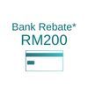 RM200* Rebate for selected Bank Credit Cards Instalment  (*Public Bank, OCBC, AmBank, UOB, Hong Leong Bank, Maybank and Affin Bank only)
